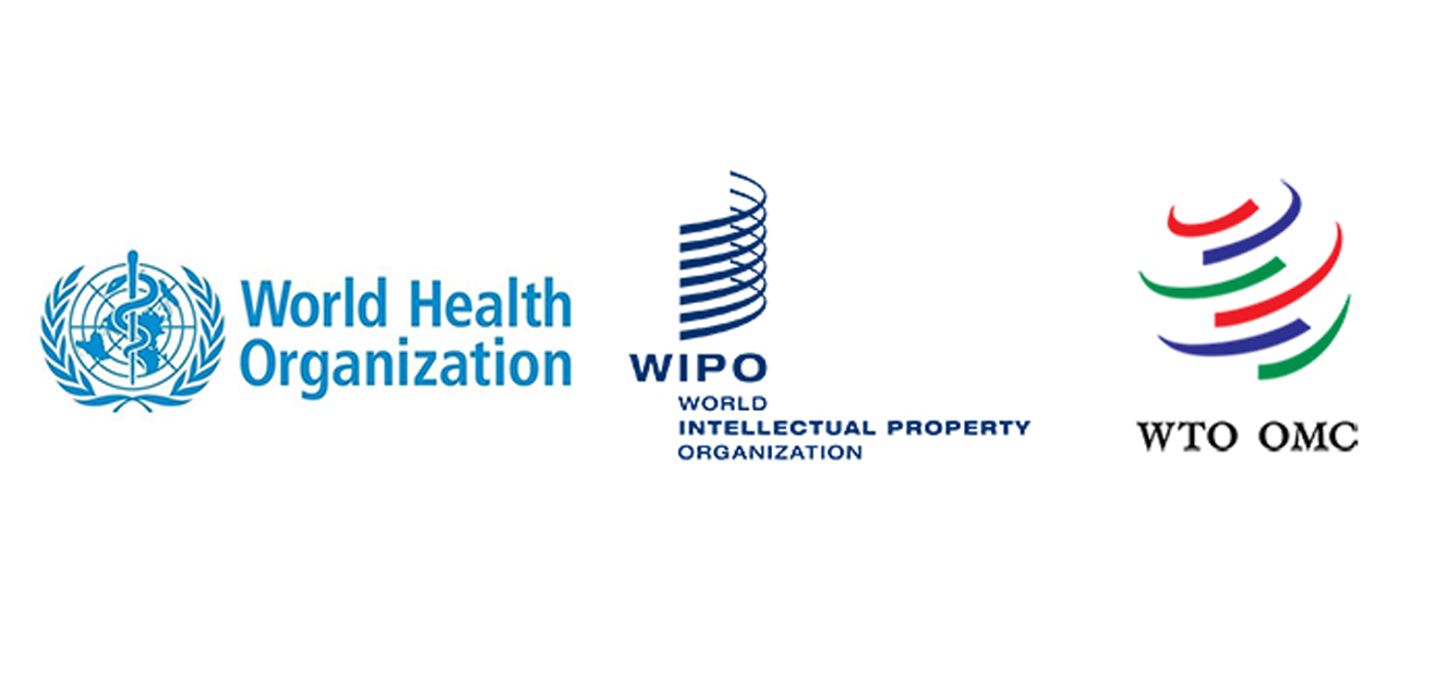 WHO, WIPO, and WTO Unite to Foster Healthcare Access for Future Pandemics