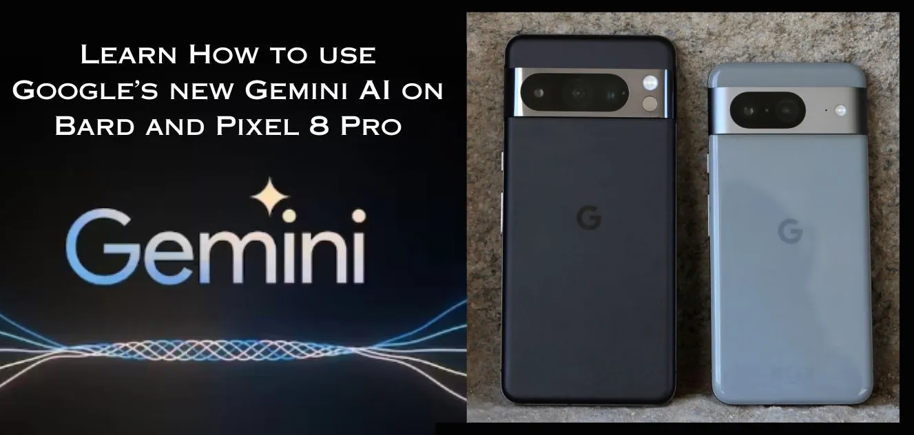 Unlock Google's Gemini AI on Bard & Pixel 8 Pro! Learn how to chat smarter with Bard