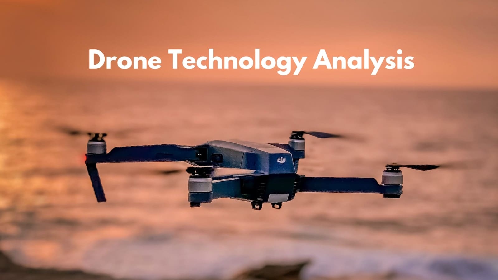 Drone Technology Analysis