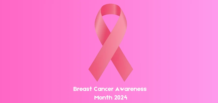 Breast Cancer Awareness Month 2024